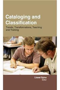 CATALOGING AND CLASSIFICATION: TRENDS, TRANSFORMATIONS, TEACHING, AND TRAINING ( PROF LIONEL SYLVA, )