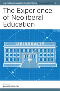 Experience of Neoliberal Education