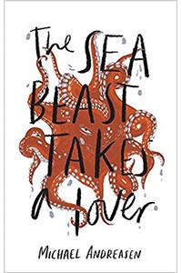 The Sea Beast Takes a Lover