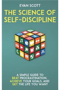 The Science of Self-Discipline