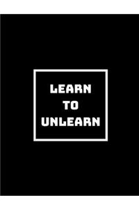 Learn to Unlearn to Relearn