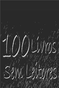 100 Livros Sem Leitores