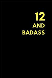 12 and Badass: Blank Comic Book to Sketch Own Comics, Birthday Gift (150 Pages)