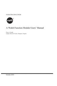 A Walsh Function Module Users' Manual