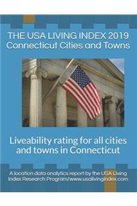 The USA Living Index 2019 Connecticut Cities and Towns