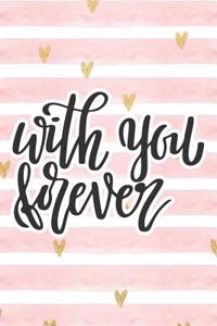 With You Forever