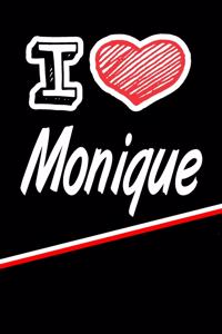 I Love Monique