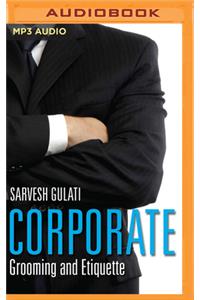 Corporate Grooming and Etiquette