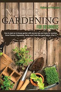 Indoor Gardening for Beginners