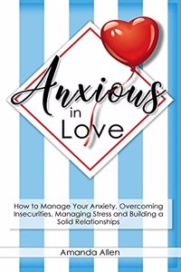 Anxious in Love