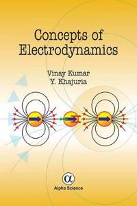 Concepts of Electrodynamics