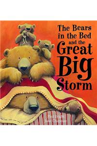 The Bears in the Bed and the Great Big Storm