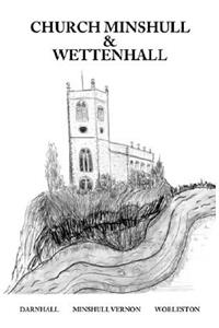 The History of Church Minshull and Wettenhall