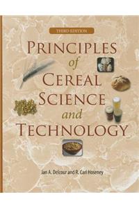 Principles of Cereal Science and Technology