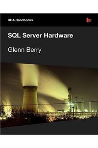 SQL Server Hardware