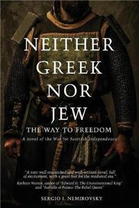 Neither Greek Nor Jew