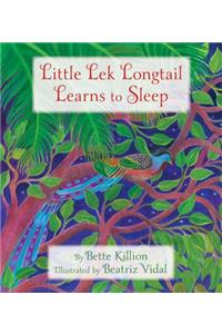 Little Lek Longtail Learns to Sleep