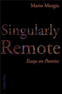 Singularly Remote