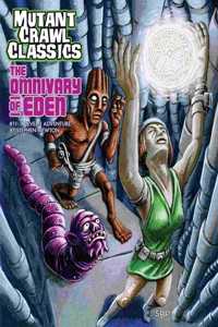 Mutant Crawl Classics #11 - The Omnivary of Eden