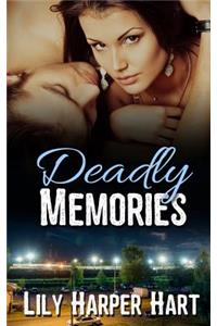 Deadly Memories