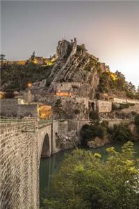 The Mountain Village of Sisteron France Journal