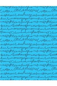 My Big Fat Journal Notebook Scribbly Handwriting Black On Blue