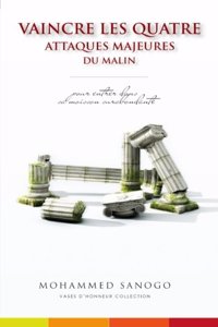 Vaincre les 4 attaques majeures du Malin (le diable)