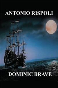 Dominic Brave