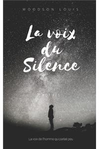La Voix du silence
