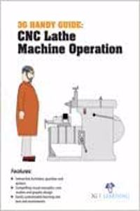 3G Handy Guide: Cnc Lathe Machine Operation