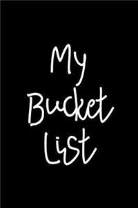 My Bucket List
