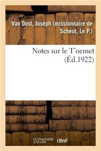 Notes Sur Le t'Oemet