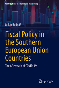 Fiscal Policy in the Southern European Union Countries