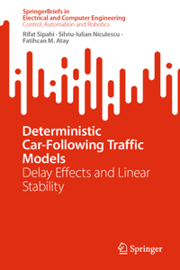 Deterministic Car-Following Traffic Models