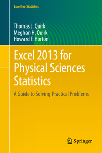 Excel 2013 for Physical Sciences Statistics