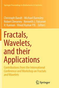 Fractals, Wavelets, and Their Applications