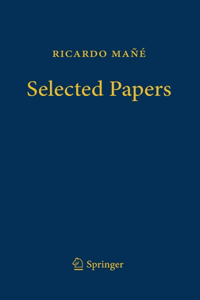 Ricardo Mañé - Selected Papers