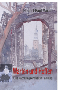 Warten und Hoffen