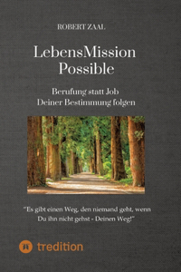 LebensMission Possible