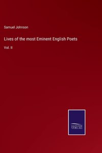 Lives of the most Eminent English Poets