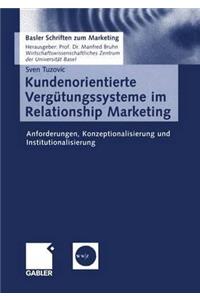 Kundenorientierte Vergütungssysteme im Relationship Marketing