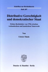 Distributive Gerechtigkeit Und Demokratischer Staat