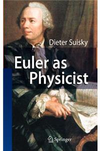 Euler as Physicist