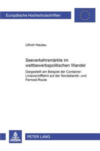 Seeverkehrsmaerkte Im Wettbewerbspolitischen Wandel