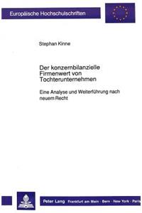 Der konzernbilanzielle Firmenwert von Tochterunternehmen