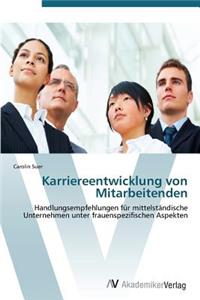 Karriereentwicklung von Mitarbeitenden