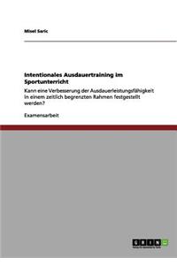Intentionales Ausdauertraining im Sportunterricht