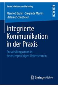 Integrierte Kommunikation in Der Praxis