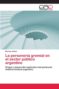 personería gremial en el sector público argentino