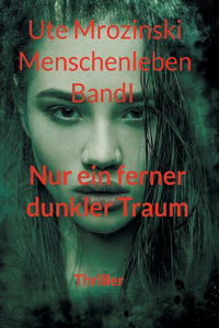 Menschenleben - Band 1